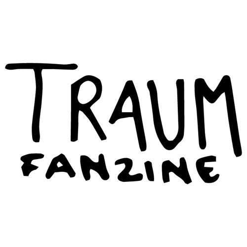 Traum Fanzine